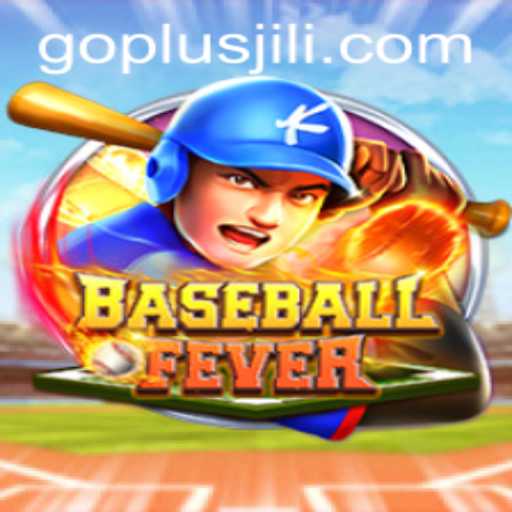 BaseballFever: Unleashing the Excitement with GO PLUS