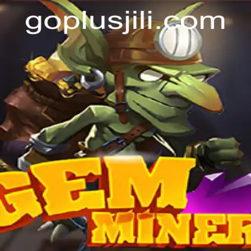 Exploring the Exciting World of GemMiner GO PLUS