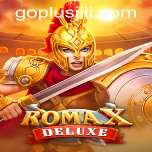 Embark on an Epic Journey with RomaXDeluxe: A Gaming Adventure Like No Other