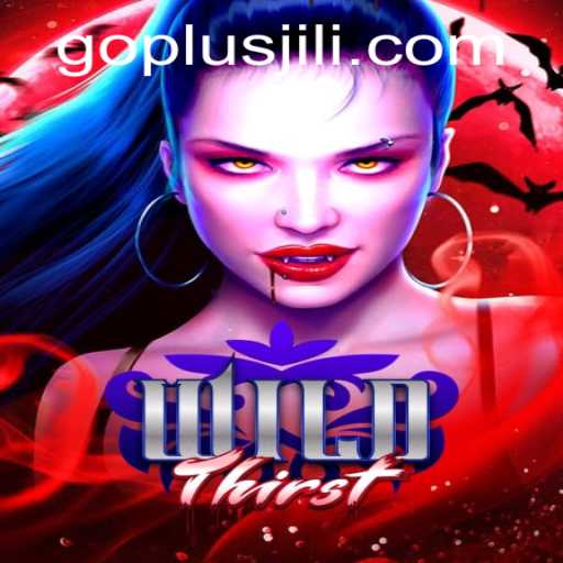 Exploring the Thrilling Realms of WildThirst: A Comprehensive Guide